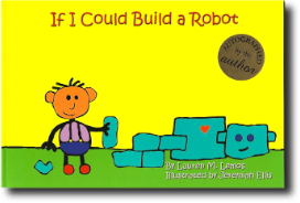 If I Could Build a Robot